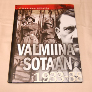 Maailma sodassa Valmiina sotaan